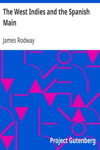 The West Indies and the Spanish Main