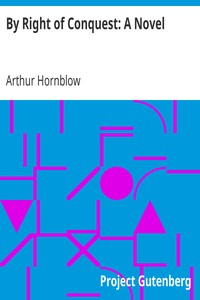 By Right of Conquest: A Novel