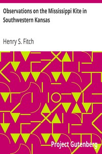 Observations on the Mississippi Kite in Southwestern Kansas