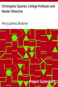 Christopher Quarles: College Professor and Master Detective