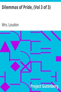 Dilemmas of Pride, (Vol 3 of 3)