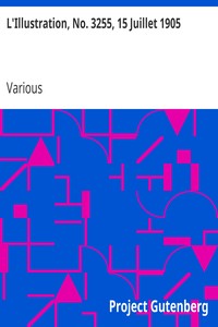 L'Illustration, No. 3255, 15 Juillet 1905