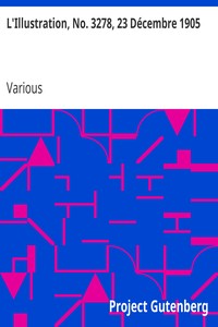 L'Illustration, No. 3278, 23 Décembre 1905