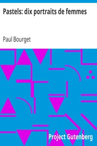 Pastels: dix portraits de femmes