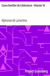 Cours familier de Littérature - Volume 16