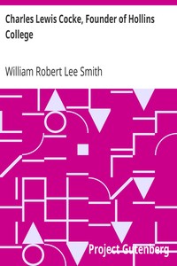 Charles Lewis Cocke, Founder of Hollins College