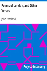 Poems of London, and Other Verses