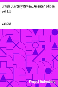 British Quarterly Review, American Edition, Vol. LIII: January and April, 1871