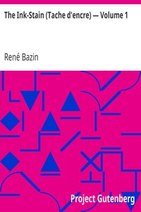 The Ink-Stain (Tache d'encre) — Volume 1