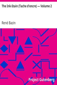 The Ink-Stain (Tache d'encre) — Volume 2