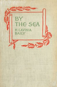 By the Sea, and Other Verses