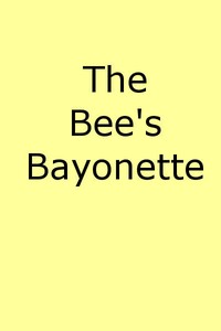The Bee's Bayonet (a Little Honey and a Little Sting): Camouflage in Word Painting