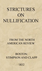 pg40785.cover_.medium.jpg Strictures on Nullification - Image 1