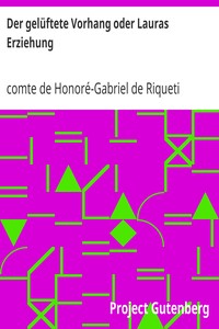 Der gelüftete Vorhang oder Lauras Erziehung