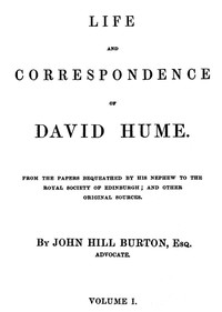 Life and Correspondence of David Hume, Volume 1