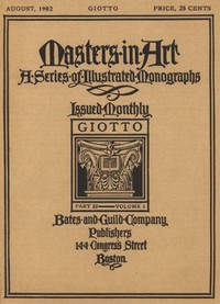 Masters in Art, Part 32, v. 3, August, 1902: Giotto: A Series of Illustrated Monographs