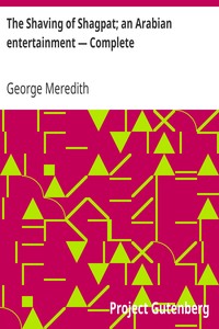 The Shaving of Shagpat: an Arabian entertainment — Complete