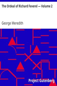 The Ordeal of Richard Feverel — Volume 2