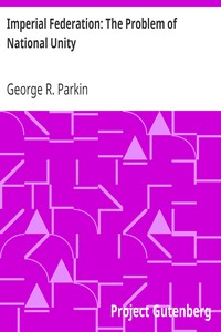 Imperial Federation: The Problem of National Unity