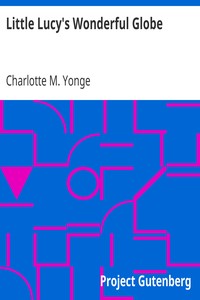 Little Lucy's Wonderful Globe