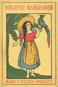 pg45750.cover_.medium-1.jpg Our Little Brazilian Cousin - Image 1