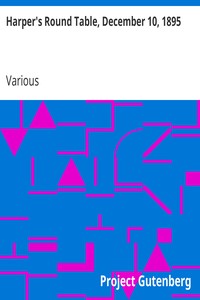 Harper's Round Table, December 10, 1895