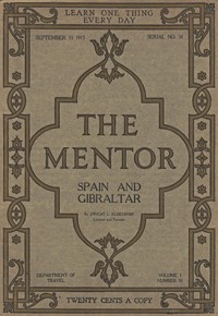 pg49815.cover_.medium.jpg The Mentor: Spain and Gibraltar, Vol. 1, Num. 31, Serial No. 31, September 15, 1913 - Image 1