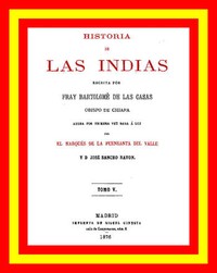 Historia de las Indias (vol. 5 de 5)