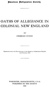 Oaths of Allegiance in Colonial New England
