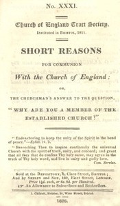 Short Reasons for Communion with the Church of England: Or, The Churchman's answer to the question, "Why are you a Member of the Established Church?"