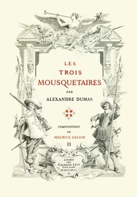 Les trois mousquetaires, Volume 2 (of 2)
