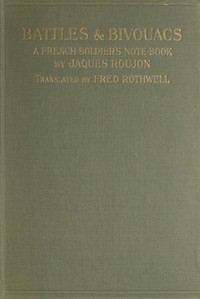 Battles & Bivouacs: A French soldier's note-book