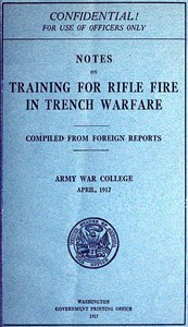 Notes on Training for Rifle Fire in Trench Warfare