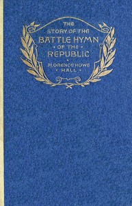 The Story of the Battle Hymn of the Republic
