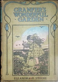 Grandfer's wonderful garden