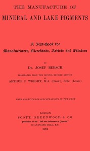 The manufacture of mineral and lake pigments