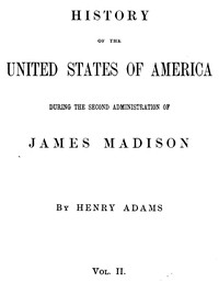 History of the United States of America, Volume 8 (of 9)