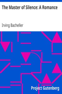 The Master of Silence: A Romance