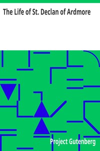 The Life of St. Declan of Ardmore