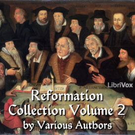 The Reformation Collection Volume 2