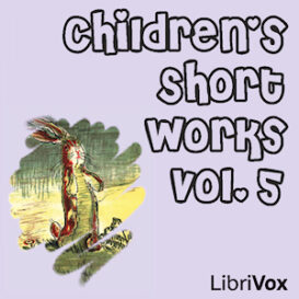 Children's Short Works, Vol. 005