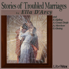 Stories of Troubled Marriages